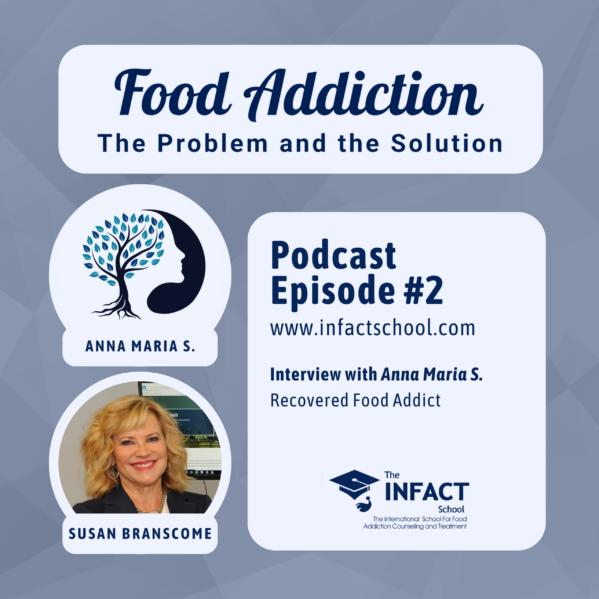 There is Treatment for Food Addiction: Episode 2