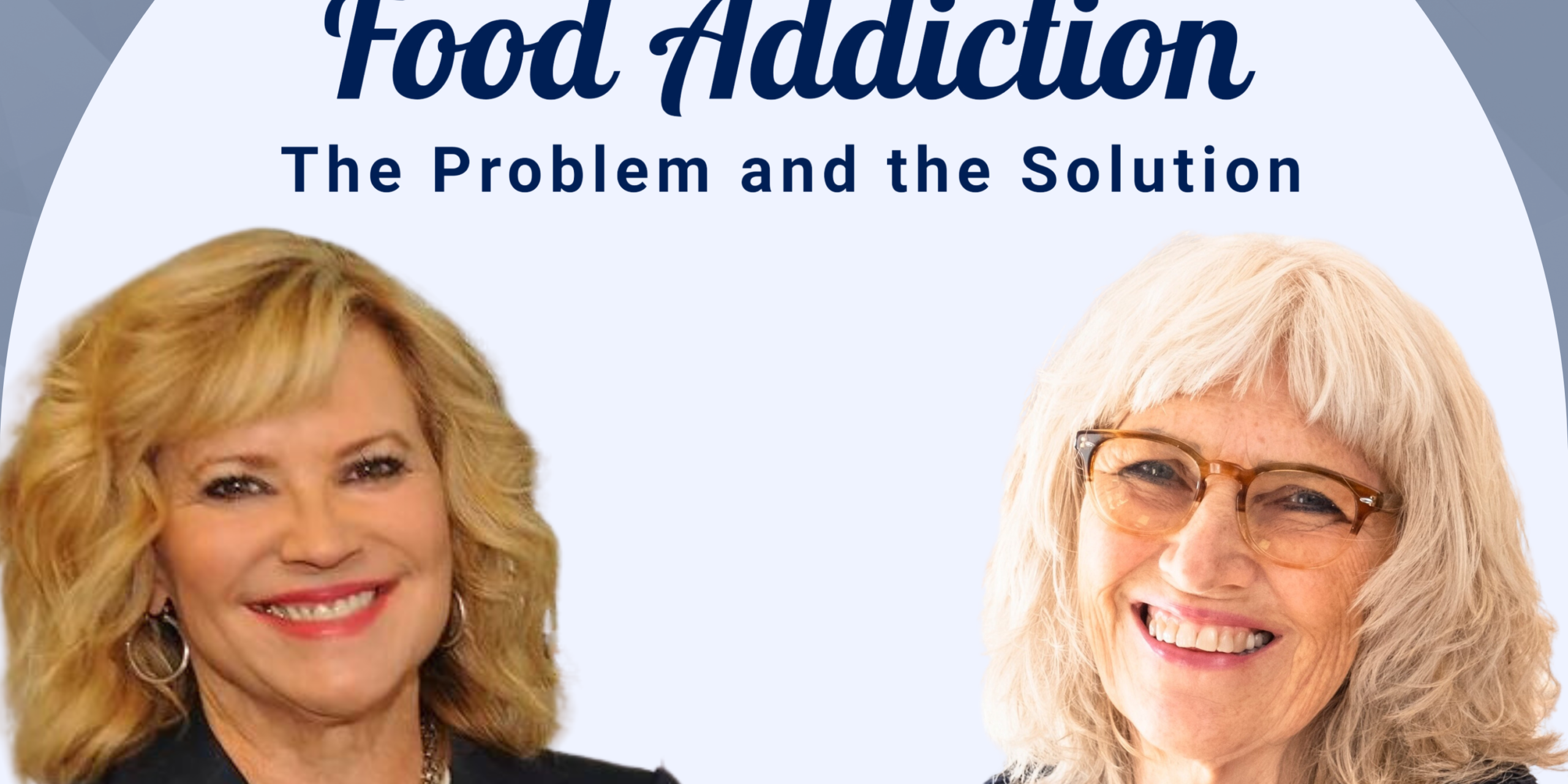 podcast Food Addiction: The Problem And The Solution